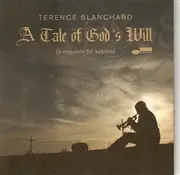 CD - Terence Blanchard - A Tale Of God's Will (A Requiem For Katrina)