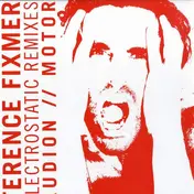 Terence Fixmer - Electrostatic Remixes