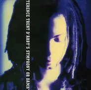 Terence Trent D'Arby - Terence Trent D'Arby's Symphony Or Damn*