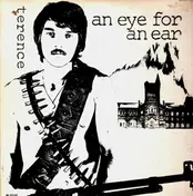 Terence - An Eye For An Ear