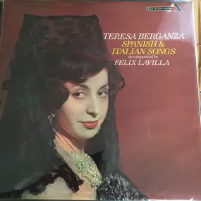 Teresa Berganza - Spanish & Italian Songs