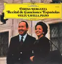 LP - Teresa Berganza , Felix Lavilla - Recital De Canciones Españolas