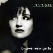 Teresa - Brave New Girls