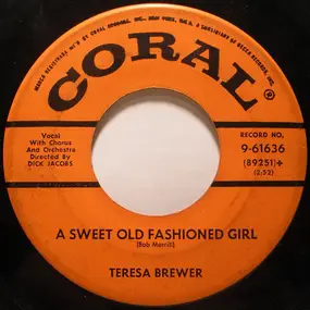 Teresa Brewer - A Sweet Old Fashioned Girl