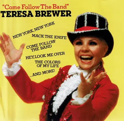 Teresa Brewer - "Come Follow The Band"