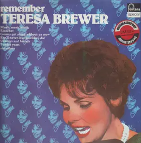 Teresa Brewer - Remember Teresa Brewer