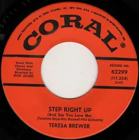 Teresa Brewer - Step Right Up (And Say You Love Me) / Pretty Lookin' Boy