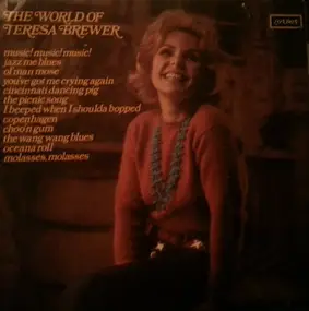 Teresa Brewer - The World Of Teresa Brewer