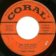 Teresa Brewer - The One Rose (That's Left In My Heart) / Satellite