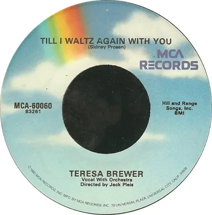 Teresa Brewer - Till I Waltz Again with You