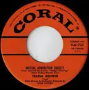 7inch Vinyl Single - Teresa Brewer - Mutual Admiration Society