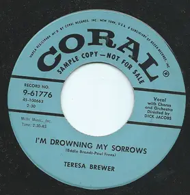 Teresa Brewer - I'm Drowning My Sorrows