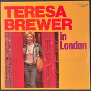 Teresa Brewer - Teresa Brewer In London