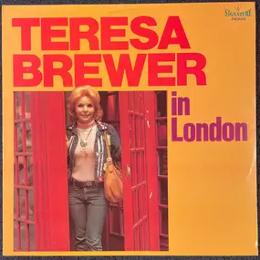 Teresa Brewer - Teresa Brewer In London