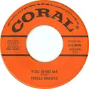 7inch Vinyl Single - Teresa Brewer - You Send Me