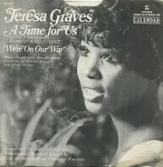 Teresa Graves - A Time For Us