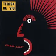 Teresa De Sio - Ombre Rosse