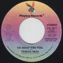 7inch Vinyl Single - Teresa Neal - Do What You Feel