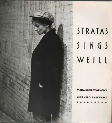 Teresa Stratas Sings Kurt Weill - Y Chamber Symphony , Gerard Schwarz - Stratas Sings Weill