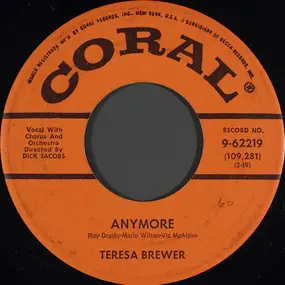 Teresa Brewer - Anymore