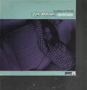 Teri Moise - Les Poemes De Michelle - Remixes