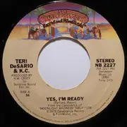 7inch Vinyl Single - Teri DeSario & KC - Yes, I'm Ready