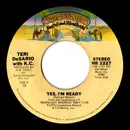 7'' - Teri DeSario with KC - Yes, I'm Ready