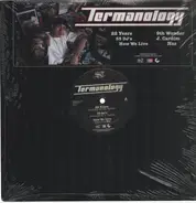 Termanology - 22 Years / 55 DJ's / How We Live