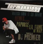 Termanology - Watch How It Go Down Remix / Far Away