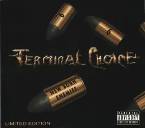Terminal Choice - New Born Enemies