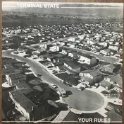 Terminal State - YOUR RULES