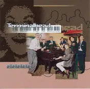 Terminalhead - Last Orders...Start the Revolution