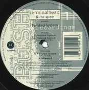 Terminalhead - Twisted System