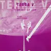 12'' - Terra V. - Spirit Of Joy