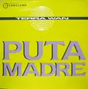 12'' - Terra W.A.N. - De Puta Madre