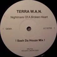 Terra W.A.N. - Nightmare Of A Broken Heart