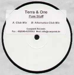 Terra & One - Pure Stuff