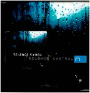TERRENCE FIXMER - SILENCE CONTROL