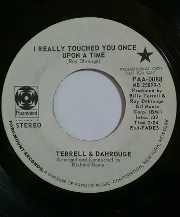 Terrell & Dahrouge - I Really Touched You Once Upon A Time / I'll Always Want To See You One More Time