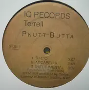 Terrell - Pnutt Butta / Make It Wiggle