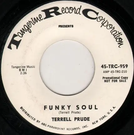 Terrell Prude - Boiler Maker Jim / Funky Soul