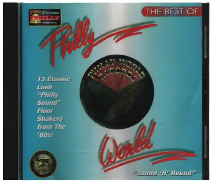 Terri Wells, Cashmere a.o. - The Best Of Philly World Records - Round 'N' Round