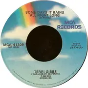 7inch Vinyl Single - Terri Gibbs - Somebody's Knockin' / Some Days It Rains All Night Long