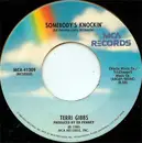 7inch Vinyl Single - Terri Gibbs - Somebody's Knockin' - Pinckneyville Pressing