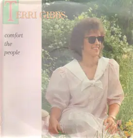 Terri Gibbs - Comfort the People