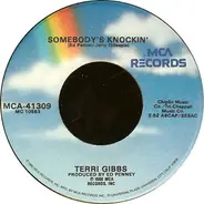 Terri Gibbs - Somebody's Knockin' / Some Days It Rains All Night Long