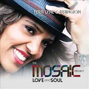 Terri Lyne Carrington - The Mosaic Project: Love and Soul