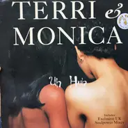Terri & Monica - Uh Huh