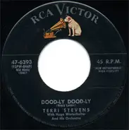 Terri Stevens With Hugo Winterhalter Orchestra - Dood-ly Dood-ly / I'll Come When You Call