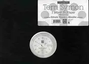 Terri Symon - I Want To Know (What Love Is)